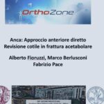 Frattura Complessa di bacino - Revisione di coppa acetabolare thumb